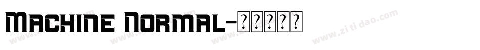 Machine Normal字体转换